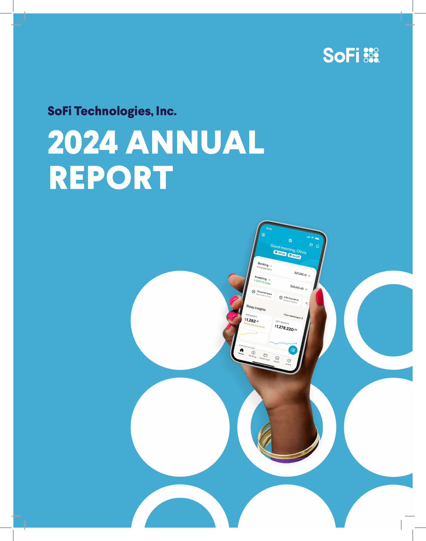 SoFi의 금융 앱. 2024년 연차보고서 표지. SoFi 2024 Annual Report 표지에 실린 모바일 앱 화면